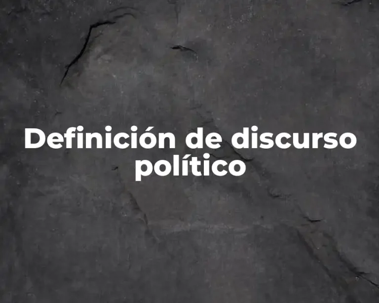 Definición de discurso político