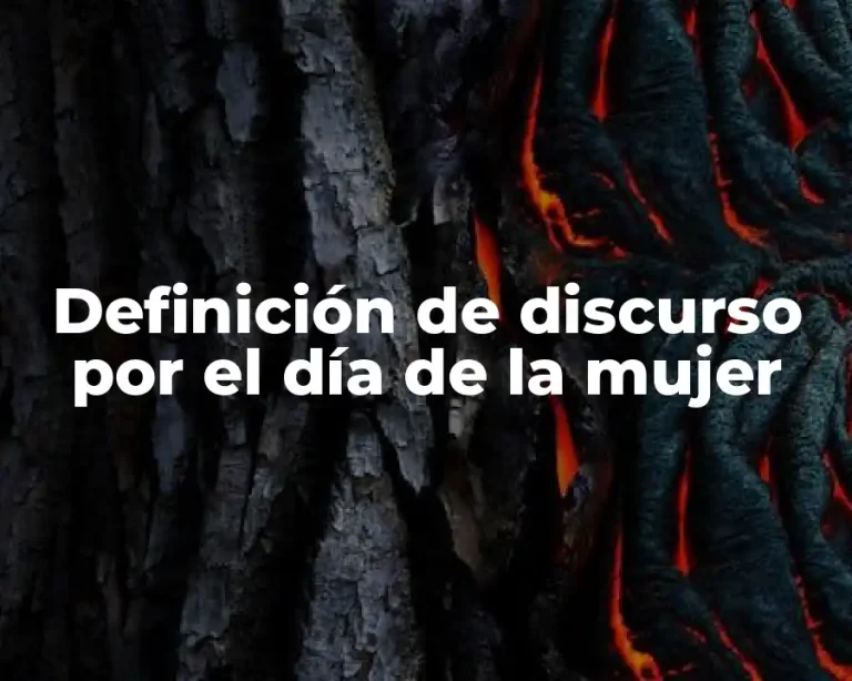 Definición de discurso por el día de la mujer