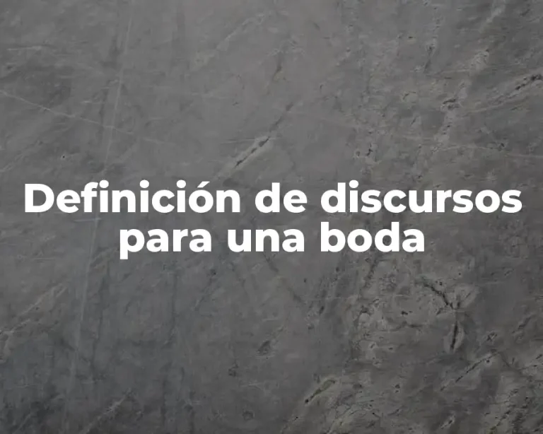 Definición de discursos para una boda