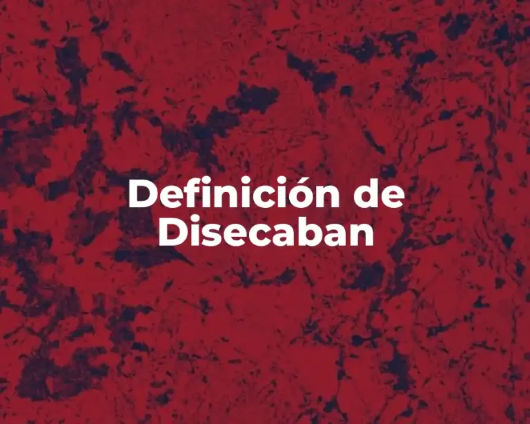Definición de Disecaban
