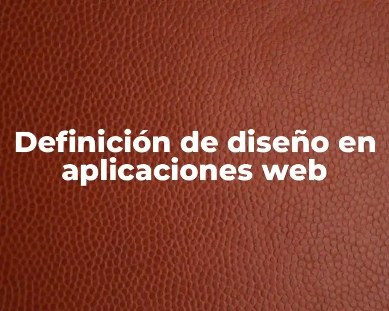 Definición de diseño en aplicaciones web