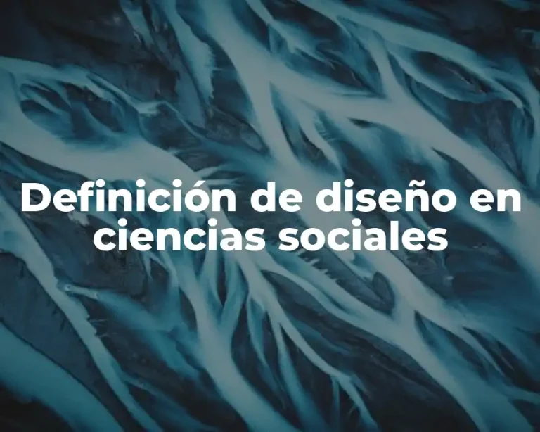 Definición de diseño en ciencias sociales