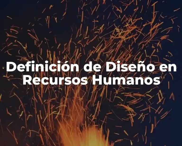 Definición de Diseño en Recursos Humanos