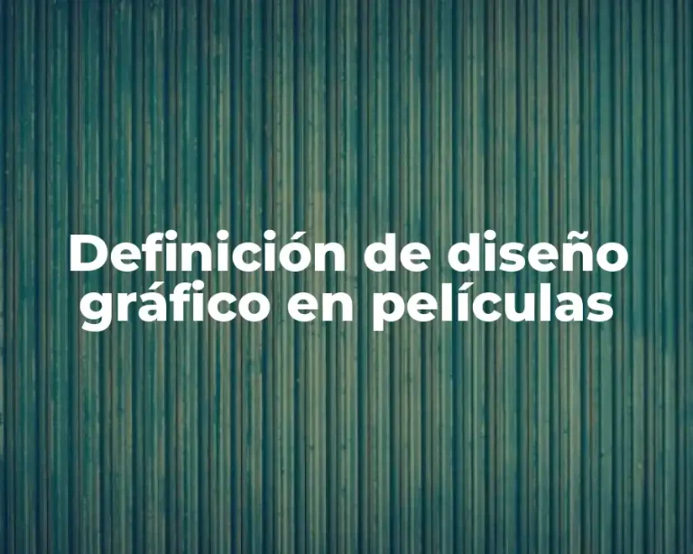 Definición de diseño gráfico en películas