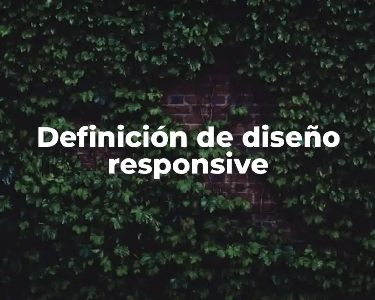 Definición de diseño responsive