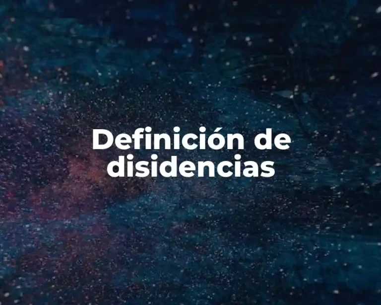 Definición de disidencias