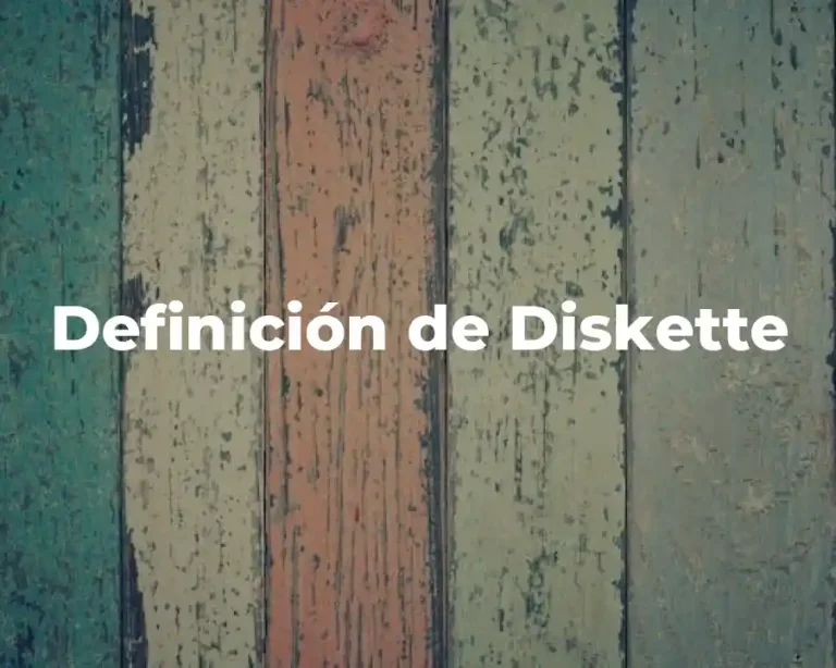 Definición de Diskette