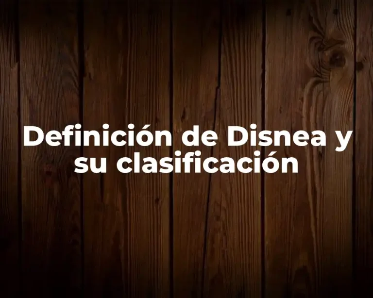 Definición de Disnea y su clasificación