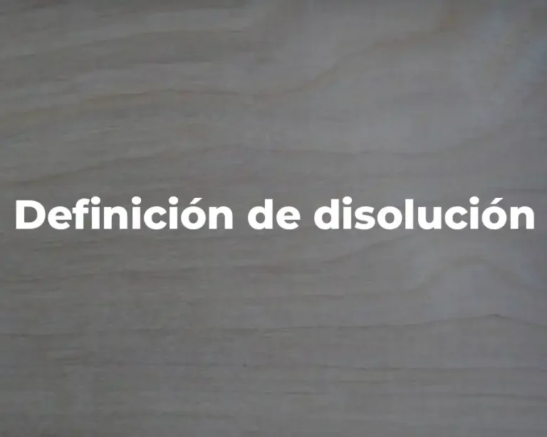Definición de disolución