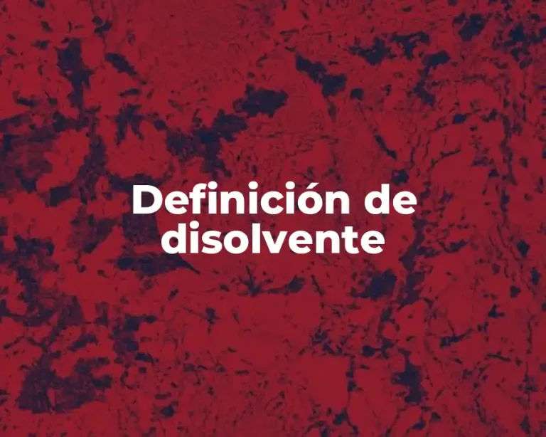 Definición de disolvente