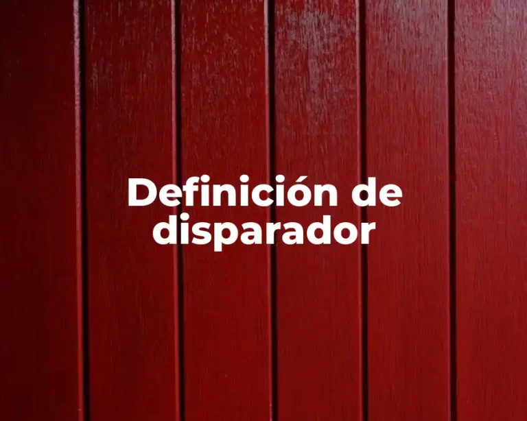 Definición de disparador