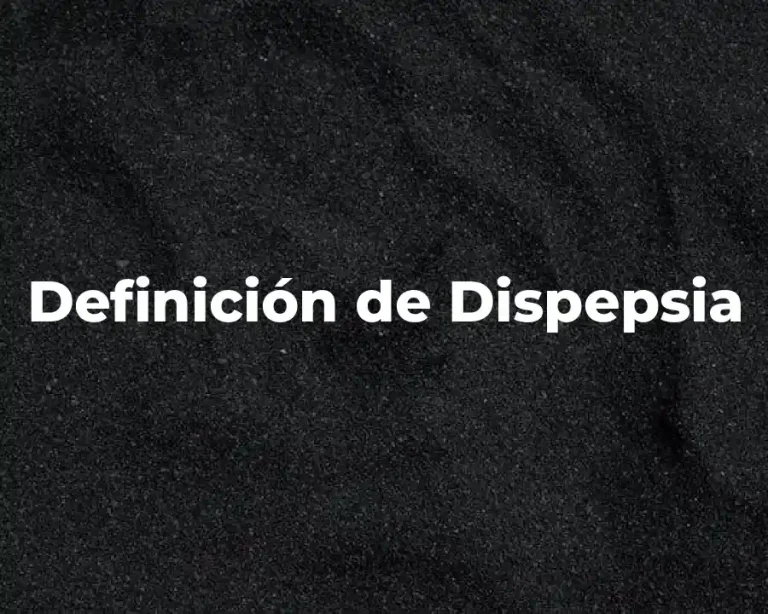 Definición de Dispepsia