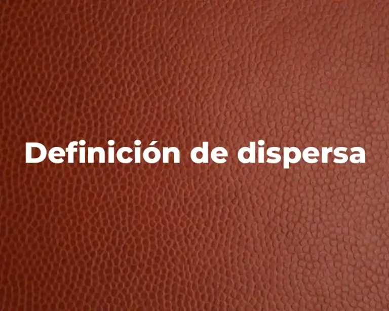 Definición de dispersa