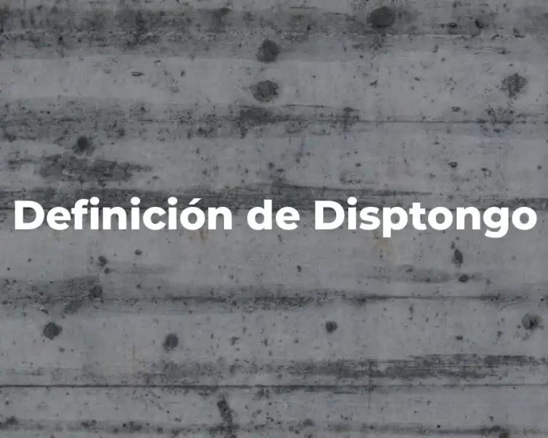 Definición de Disptongo