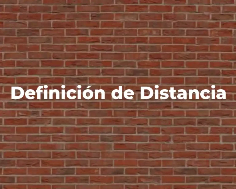 Definición de Distancia