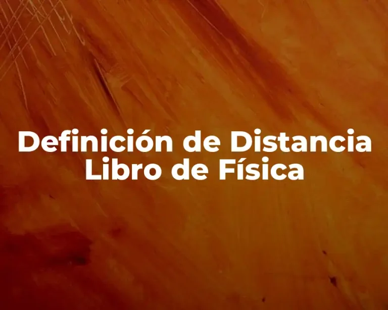 Definición de Distancia Libro de Física