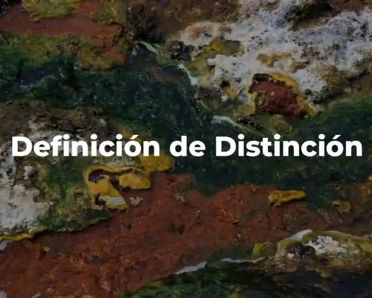 Definición de Distinción