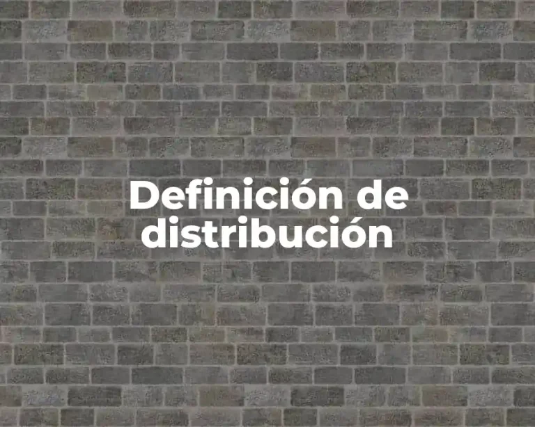 Definición de distribución