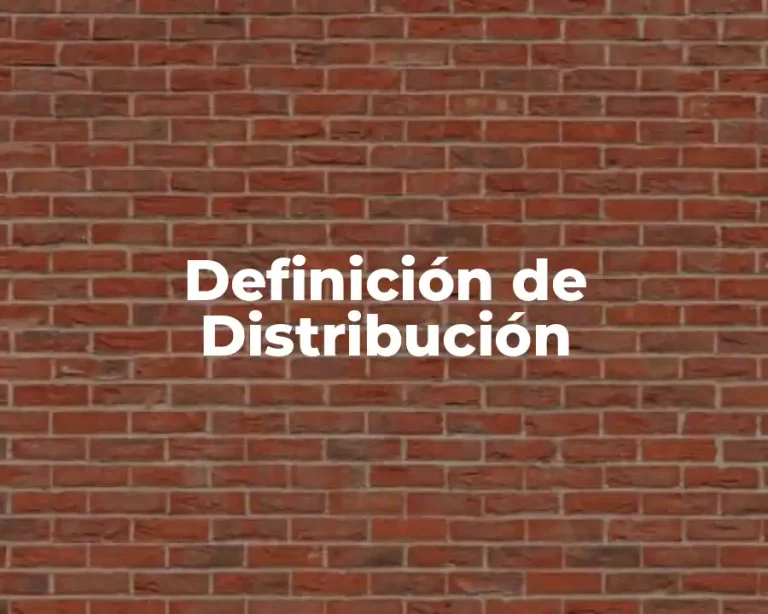 Definición de Distribución
