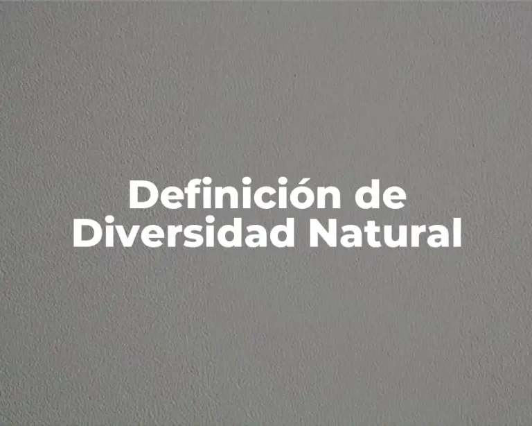 Definición de Diversidad Natural