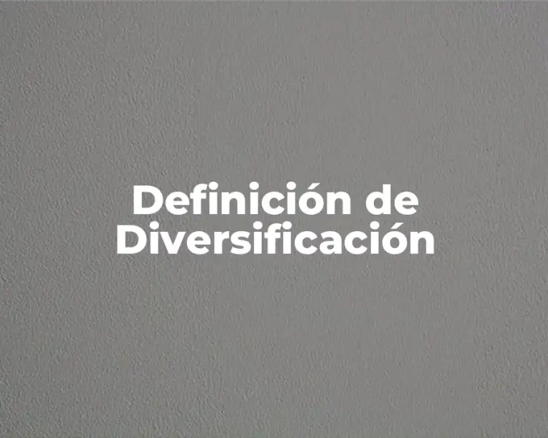 Definición de Diversificación