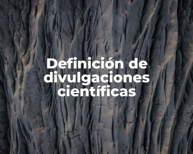 Definición de divulgaciones científicas