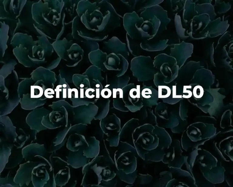 Definición de DL50