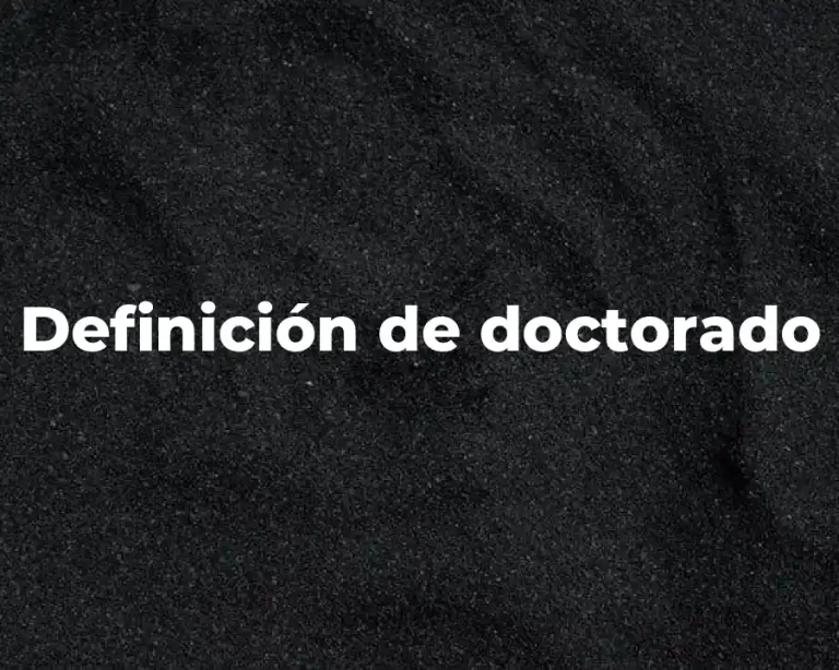 Definición de doctorado