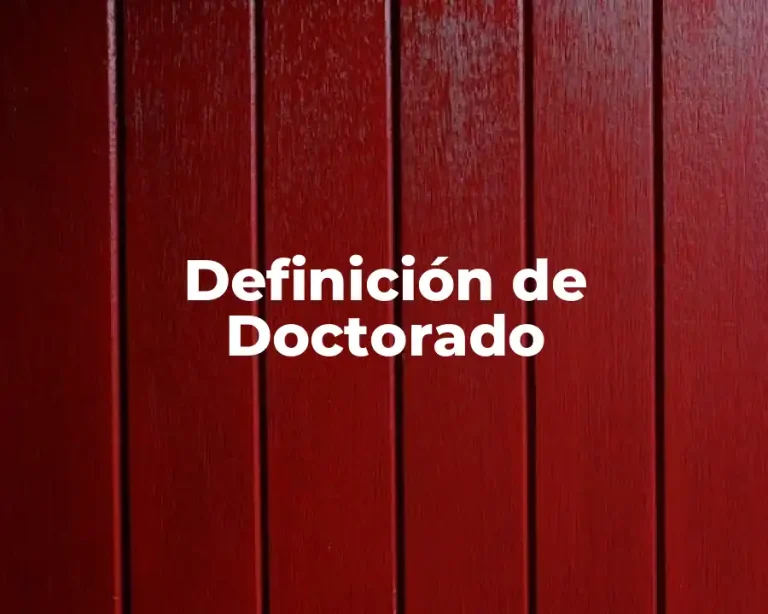 Definición de Doctorado