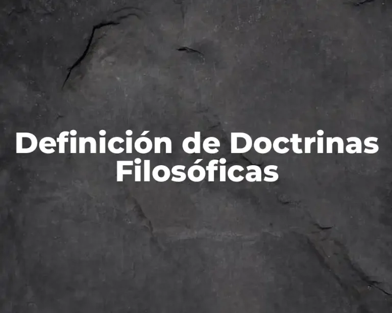 Definición de Doctrinas Filosóficas