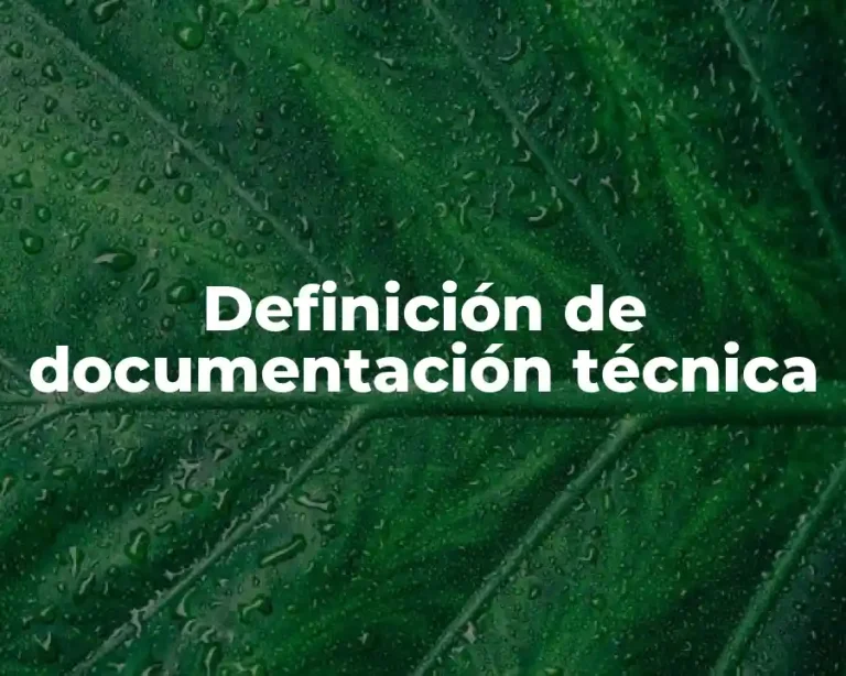 Definición de documentación técnica
