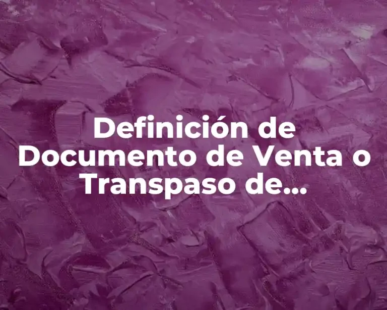 Definición de Documento de Venta o Transpaso de Restaurante