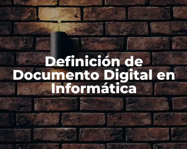 Definición de Documento Digital en Informática