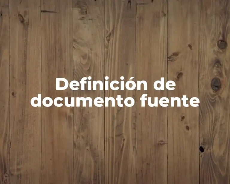 Definición de documento fuente