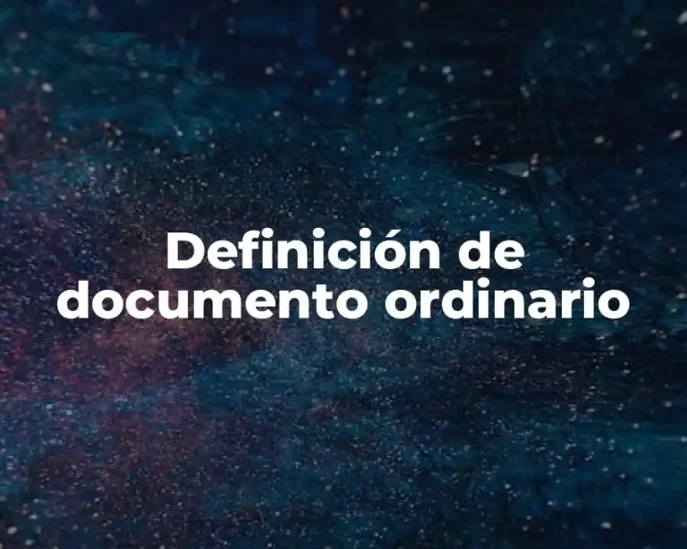 Definición de documento ordinario