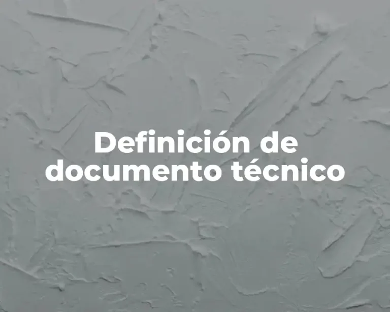 Definición de documento técnico