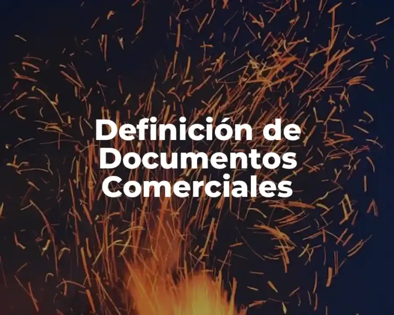 Definición de Documentos Comerciales