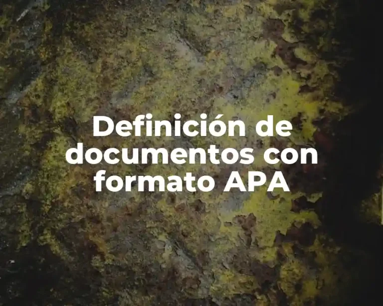 Definición de documentos con formato APA