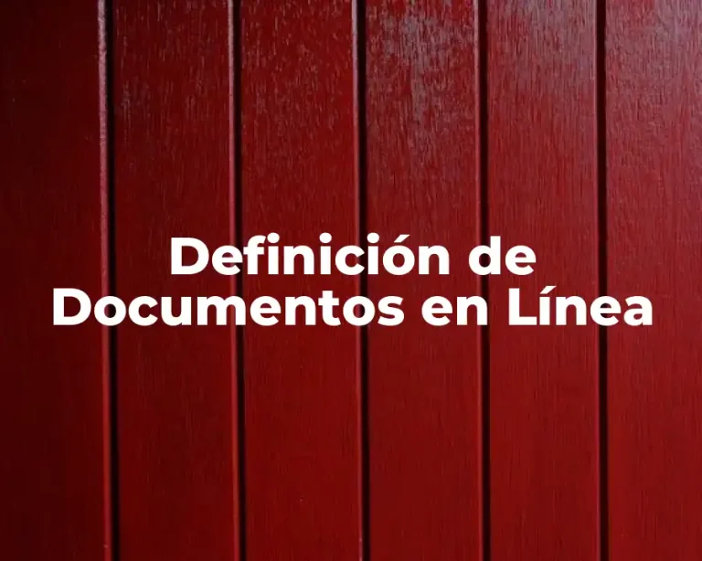 Definición de Documentos en Línea