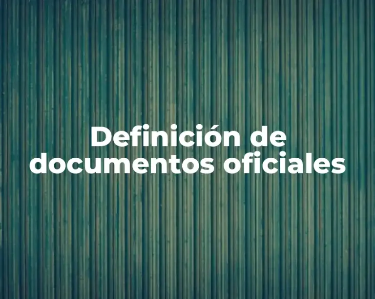 Definición de documentos oficiales