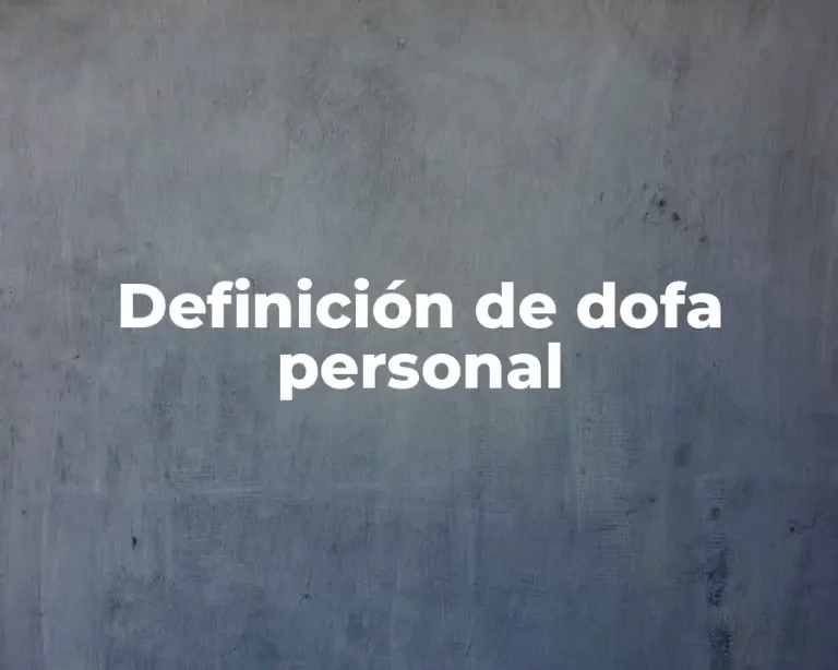 Definición de dofa personal