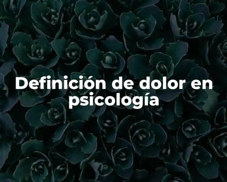 Definición de dolor en psicología