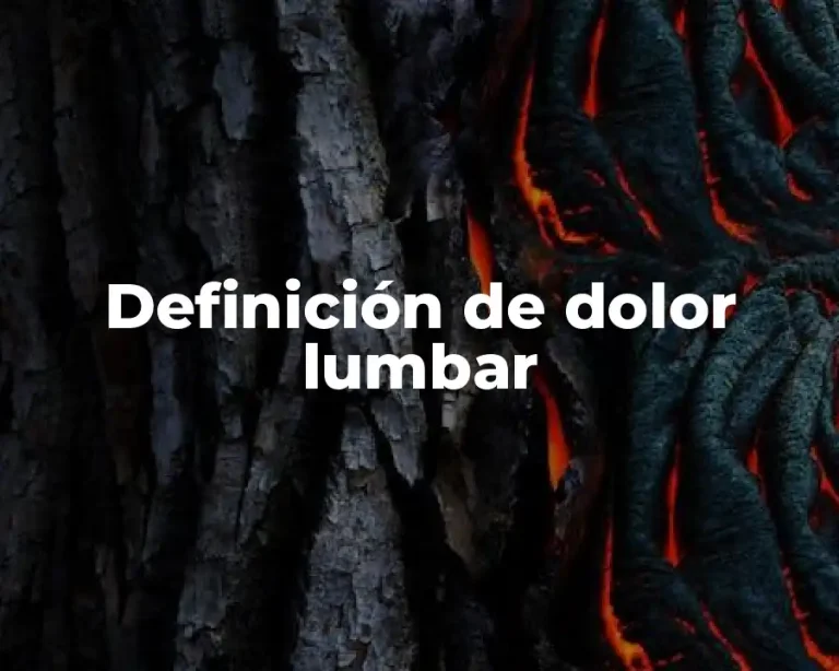 Definición de dolor lumbar