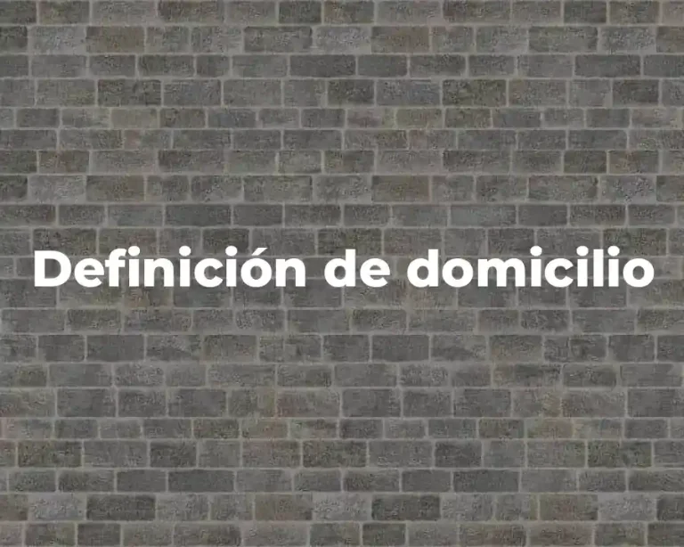 Definición de domicilio