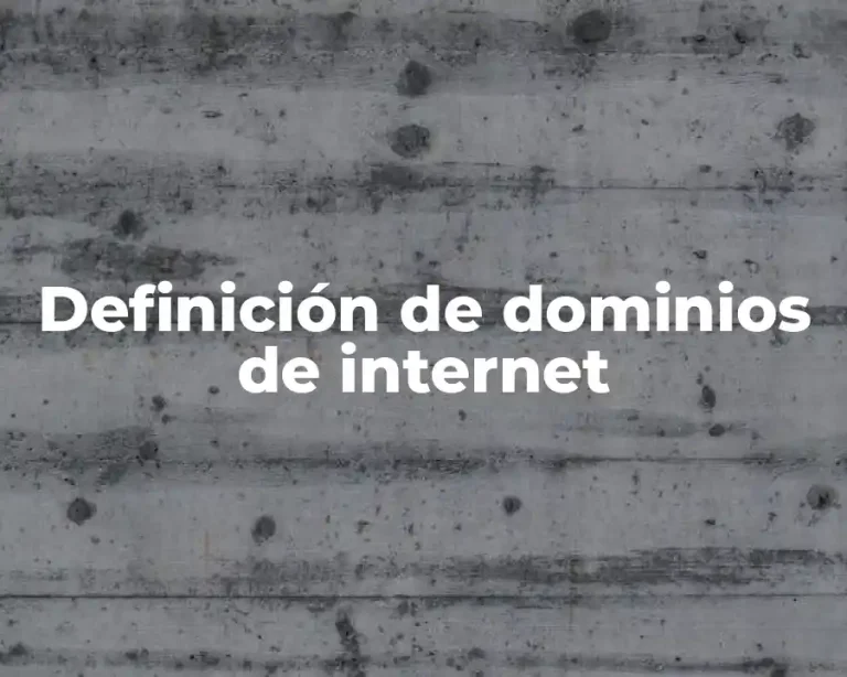 Definición de dominios de internet