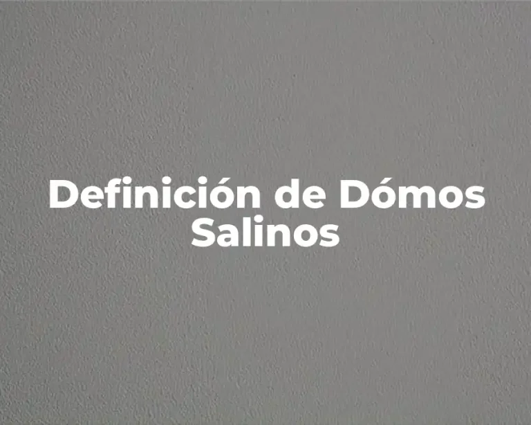 Definición de Dómos Salinos