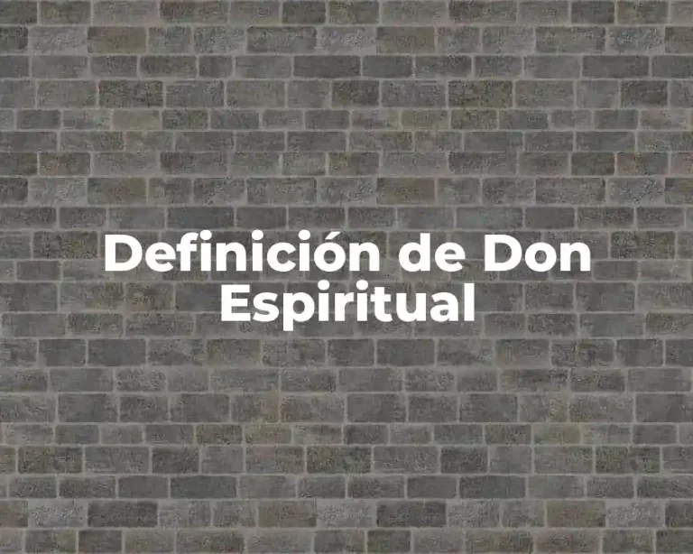 Definición de Don Espiritual