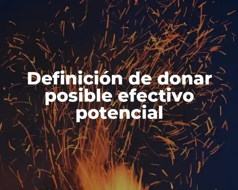 Definición de donar posible efectivo potencial