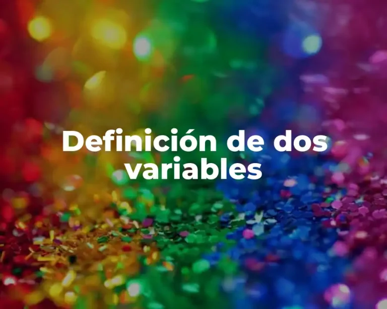 Definición de dos variables
