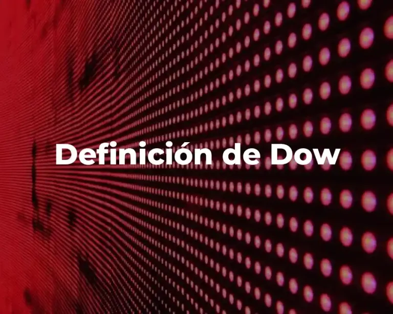 Definición de Dow